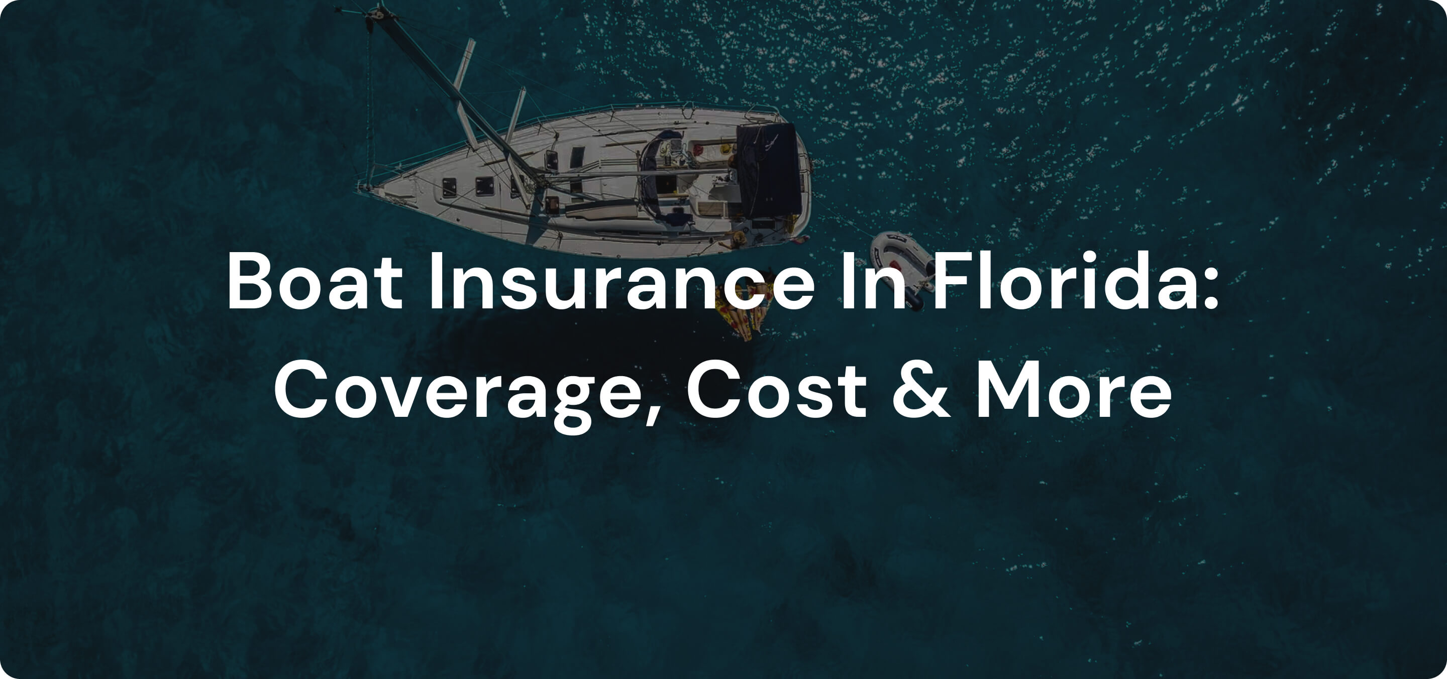 Florida Boat Insurance