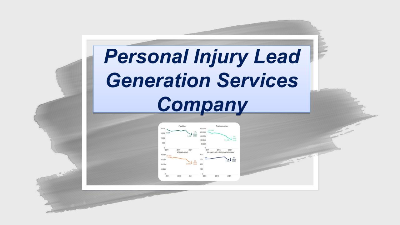 Personal Injury Lead Generation Services Company by gavinthorne - Issuu Personal Injury Lead Generation Services Company by gavinthorne - Issuu